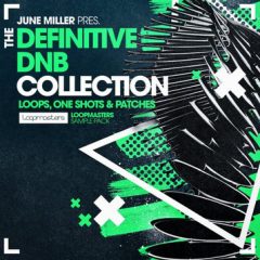 دانلود پکیج لوپ و سمپل Loopmaster – June Miller Definitive DnB Collection