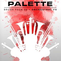 دانلود وی اس تی ارکسترال Red Room Audio Palette Orchestral FX V1.1 KONTAKT