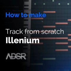 دانلود آموزش ساخت موزیک ADSR Sounds Track from Scratch In the Style of Illenium