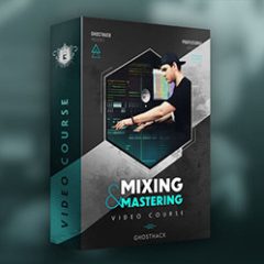 دانلود آموزش میکس و مسترینگ Ghosthack Ultimate Mixing and Mastering Course