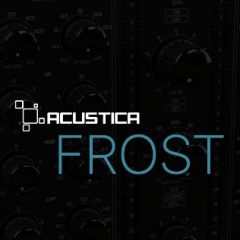 دانلود پلاگین Acustica Audio Frost 2023-R2R