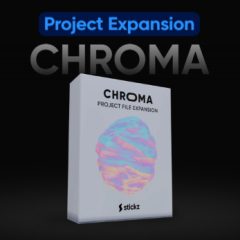دانلود پکیج پروژه Stickz Chroma Project File Expansion