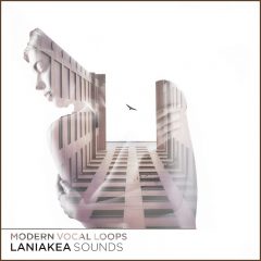 دانلود پکیج لوپ وکال Laniakea Sounds Modern Vocal Loops WAV
