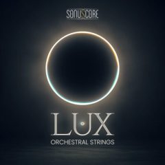 دانلود نسخه جدید وی اس تی Sonuscore LUX Orchestral Strings v1.1.0 KONTAKT