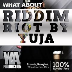دانلود پکیج لوپ و سمپل و پریست W A Production Riddim Riot by Yuja MULTiFORMAT