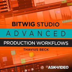 دانلود آموزش Ask Video Bitwig Studio 401 Bitwig Studio Advanced Production Workflows