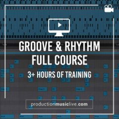دانلود آموزش ساخت ریتم PML Production Music Live Groove & Rhythm Full Course Tutorials
