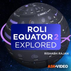 دانلود آموزش وی اس تی Ask Video Audio Roli Equator 101 Equator 2 Explored TUTORiAL