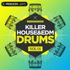 دانلود لوپ و سمپل درام Producer Loops Killer House and EDM Drums Vol 1 MULTiFORMAT