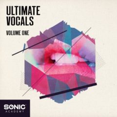 دانلود لوپ وکال Sonic Academy Ultimate Vocals Vol 1 WAV