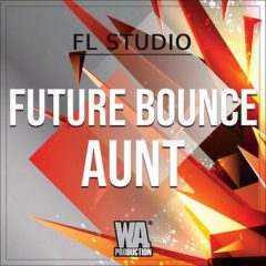 دانلود پروژه اف ال استودیو WA Production Future Bounce Aunt Template For FL STUDiO