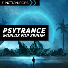 دانلود پک پریست Function Loops – Psytrance Worlds for Serum