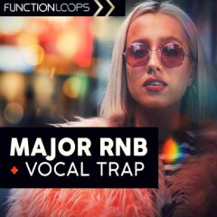 دانلود پکیج لوپ و سمپل Function Loops Major RnB And Vocal Trap WAV MiDi