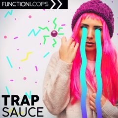 دانلود پکیج لوپ و سمپل Function Loops Trap Sauce WAV MiDi
