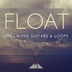 دانلود پکیج لوپ ModeAudio Float Chillwave Guitars and Loops WAV MiDi