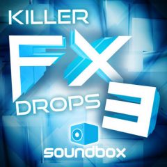 دانلود پکیج لوپ Soundbox Killer FX Drops 3 WAV