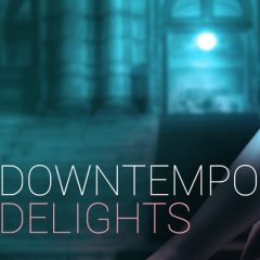 دانلود پکیج لوپ و سمپل Black Octopus Sound Downtempo Delights (WAV, TUTORIAL)