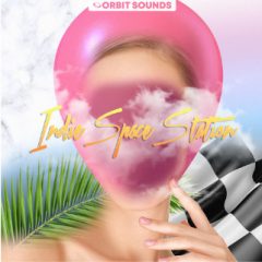 دانلود پکیج لوپ و سمپل Orbit Sounds Indie Space Station MULTiFORMAT
