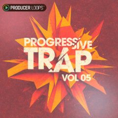 دانلود پکیج لوپ و سمپل Producer Loops Progressive Trap Vol 5 MULTiFORMAT
