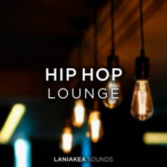 دانلود پکیج لوپ و سمپل هیپ هاپ Laniakea Sounds Hip Hop Lounge WAV