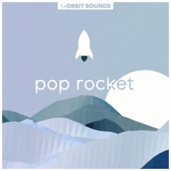 دانلود پکیج لوپ و سمپل پاپ Orbit Sounds Pop Rocket MULTiFORMAT