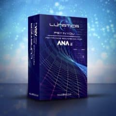 دانلود پکیج پریست Soundirective LUNATICA PSY In YOU for ANA2